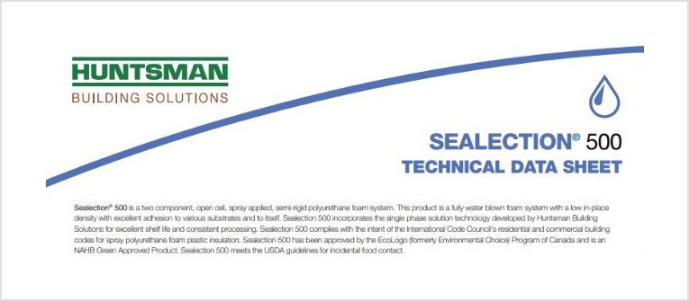 Sealection 500 insulation technical data sheet for spray foam applications.